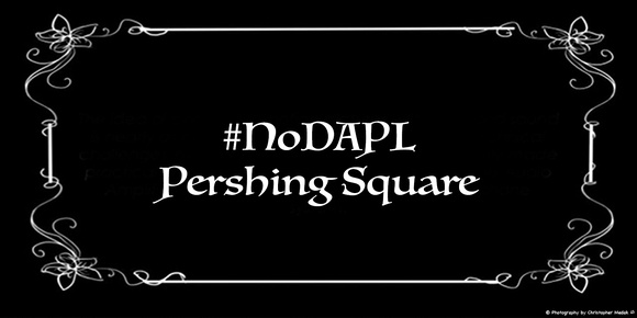 #NoDAPL Pershing Square