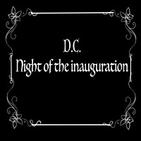Protests ~ Night of the Inauguration